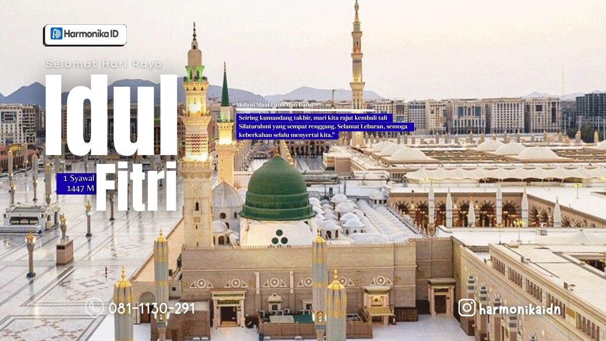  Selamat Hari Raya Idul Fitri 1447 H