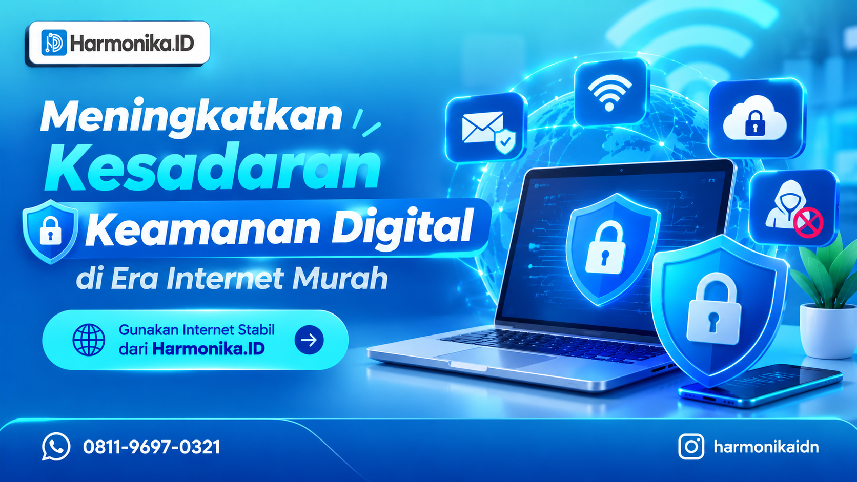 Meningkatkan Kesadaran Keamanan Digital di Era Internet Murah