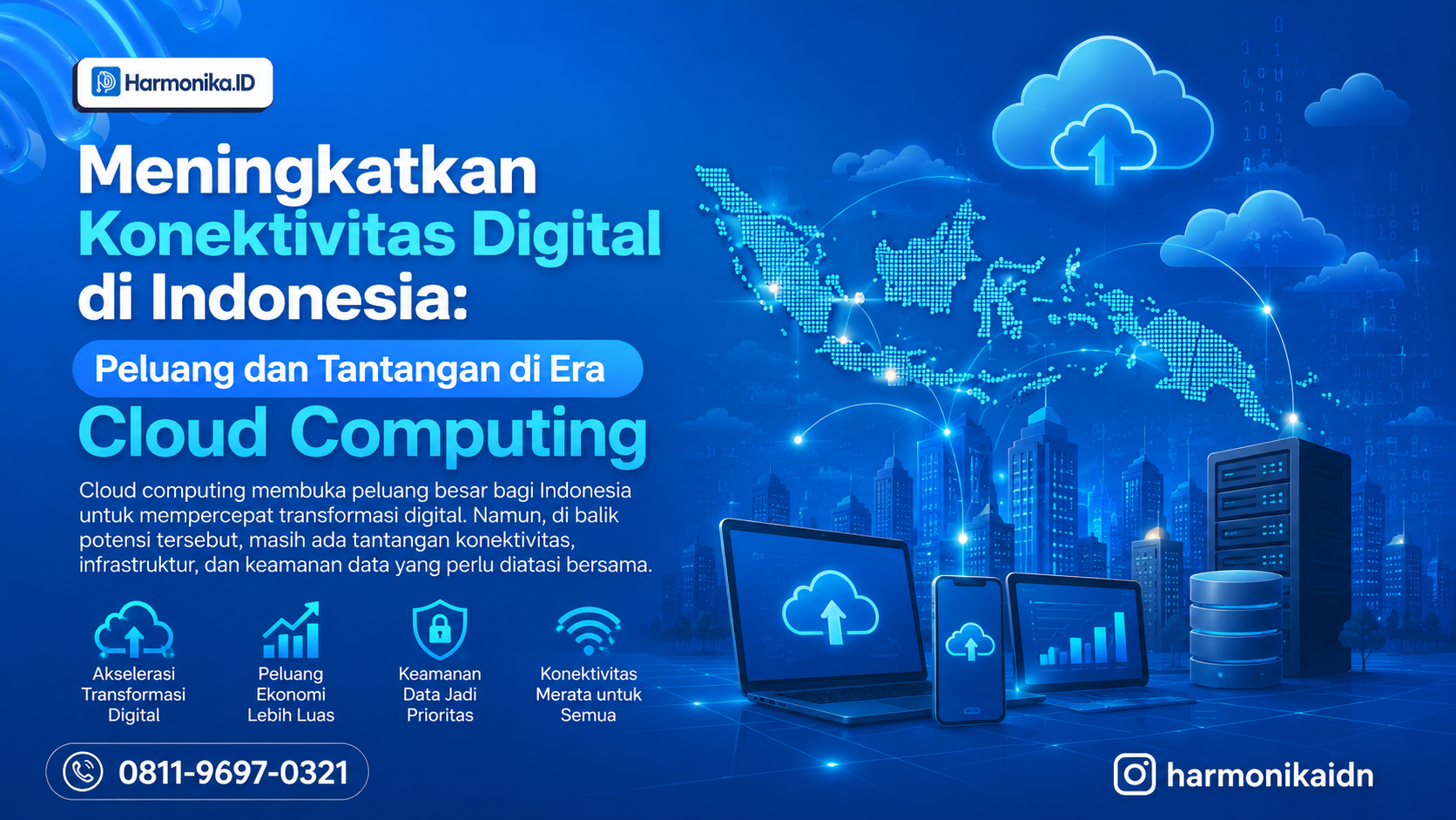 Meningkatkan Konektivitas Digital di Indonesia: Peluang dan Tantangan di Era Cloud Computing