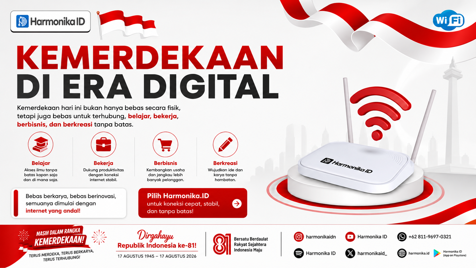 Kemerdekaan di Era Digital: Bebas Terhubung, Belajar, Bekerja, dan Berkarya Bersama Harmonika.ID