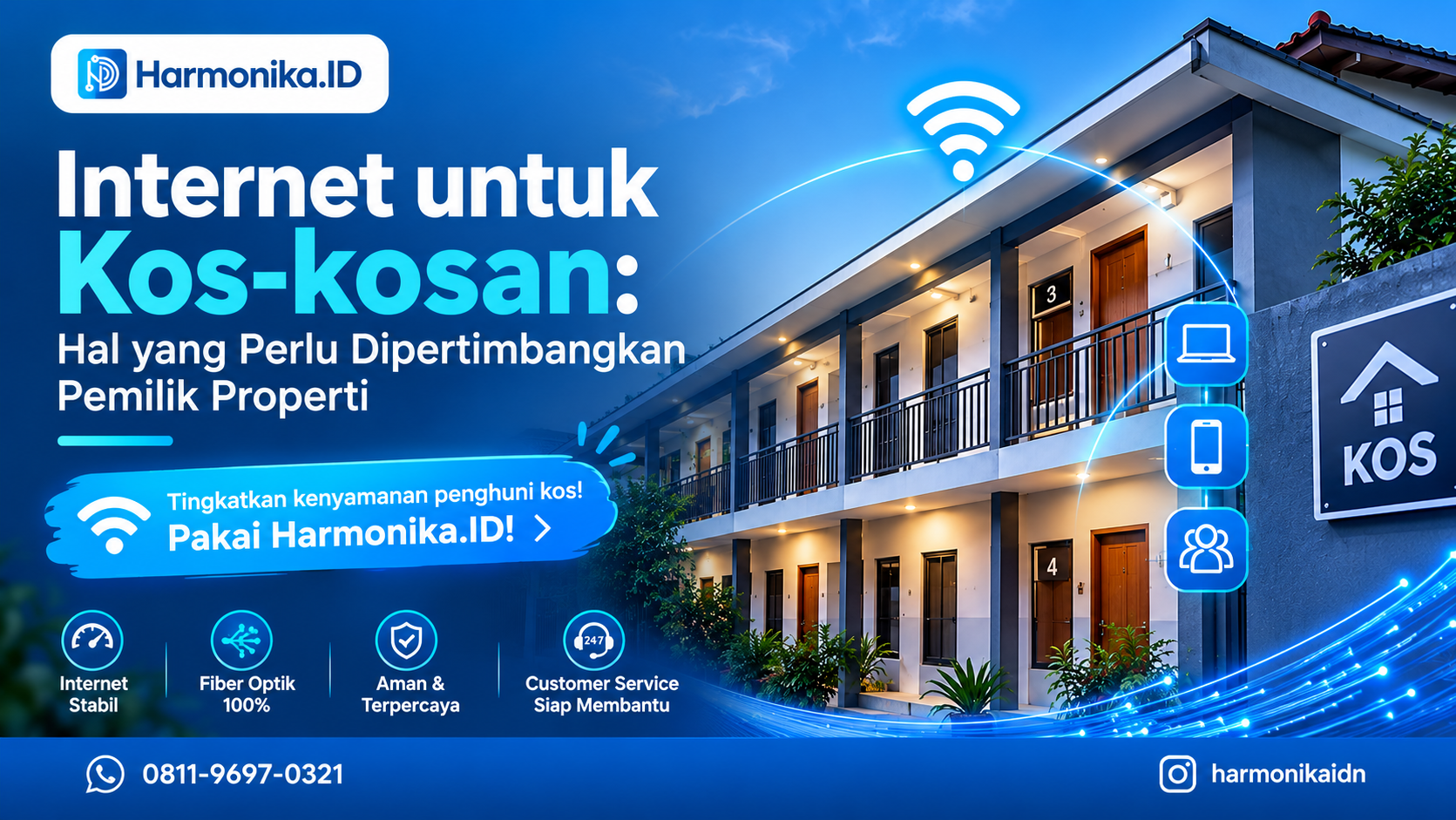 Internet untuk Kos-kosan: Hal yang Perlu Dipertimbangkan Pemilik Properti